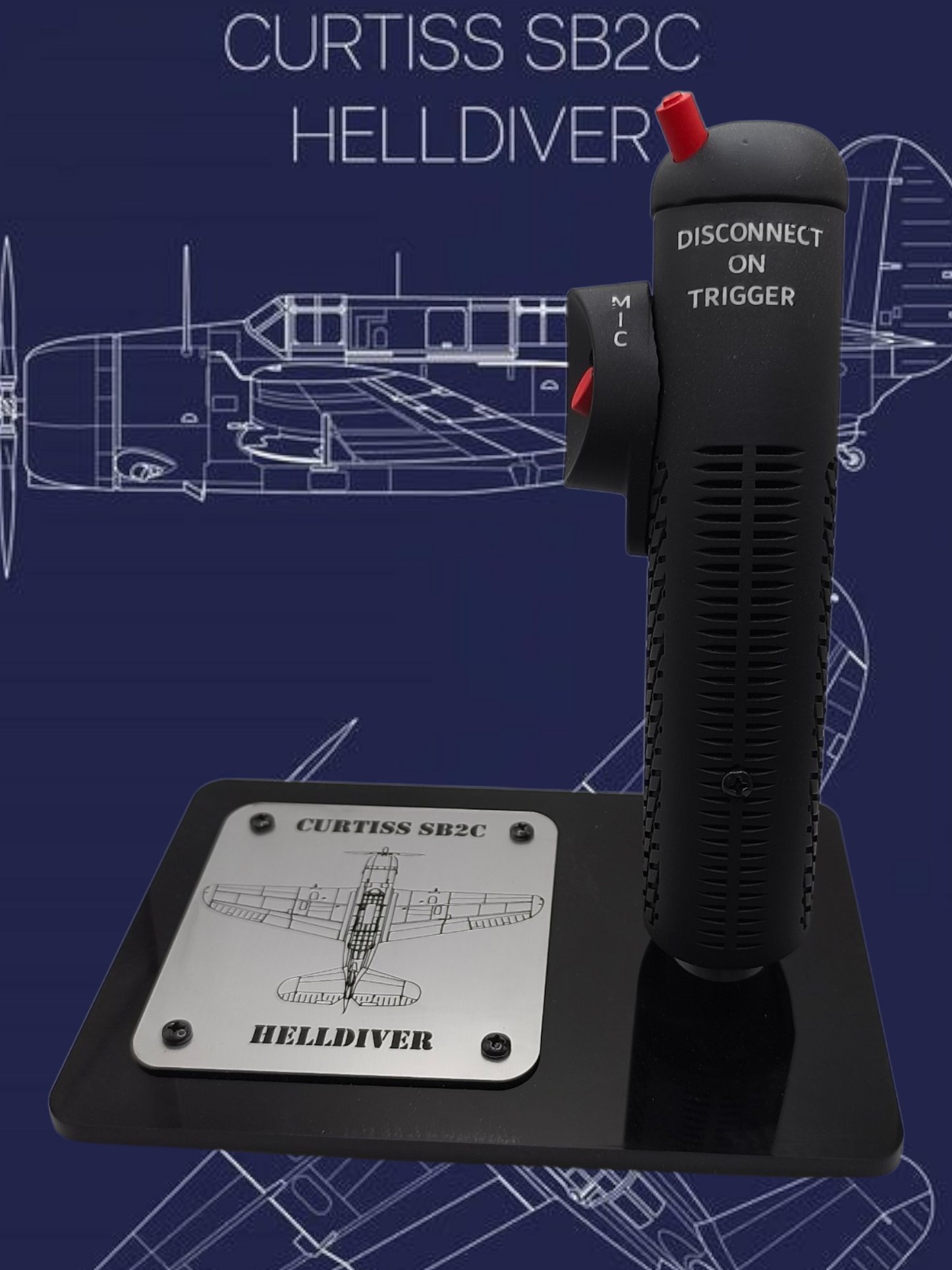SB2C Helldiver Stick Replica